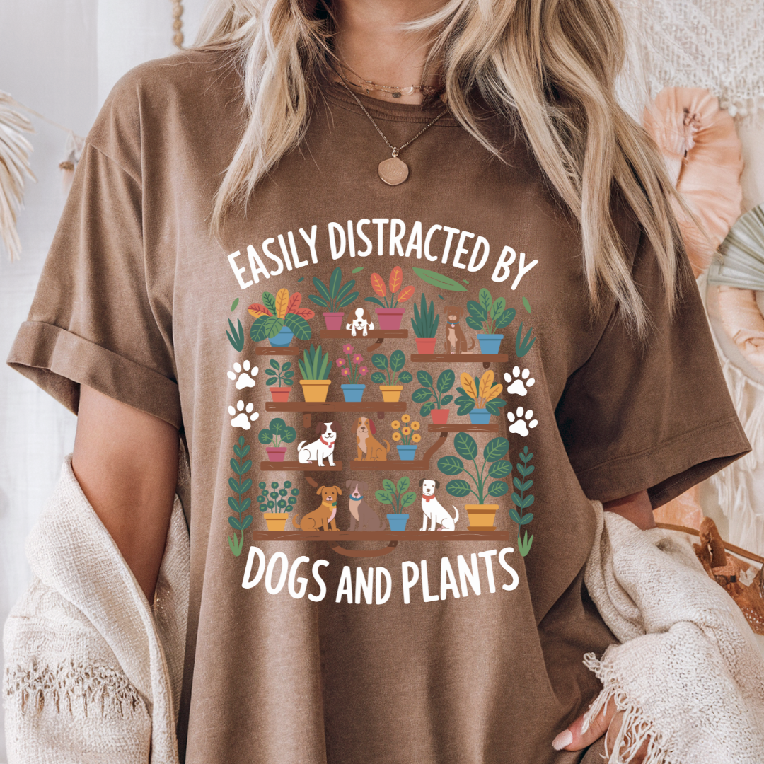 Easily Distracted by Dogs & Plants
