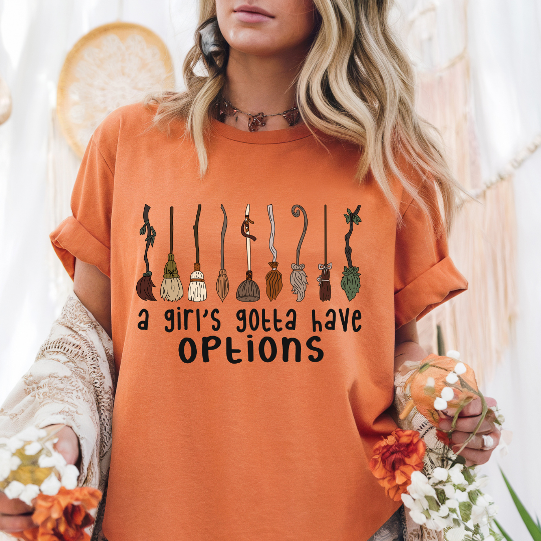 A Girls Gotta Have Options